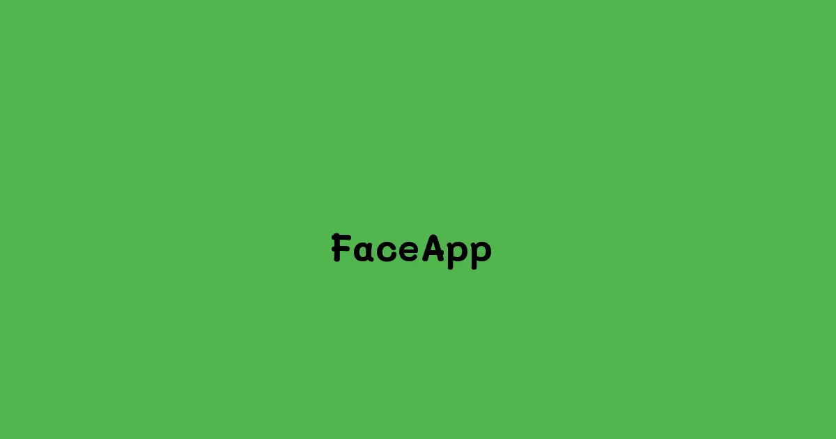 FaceApp 